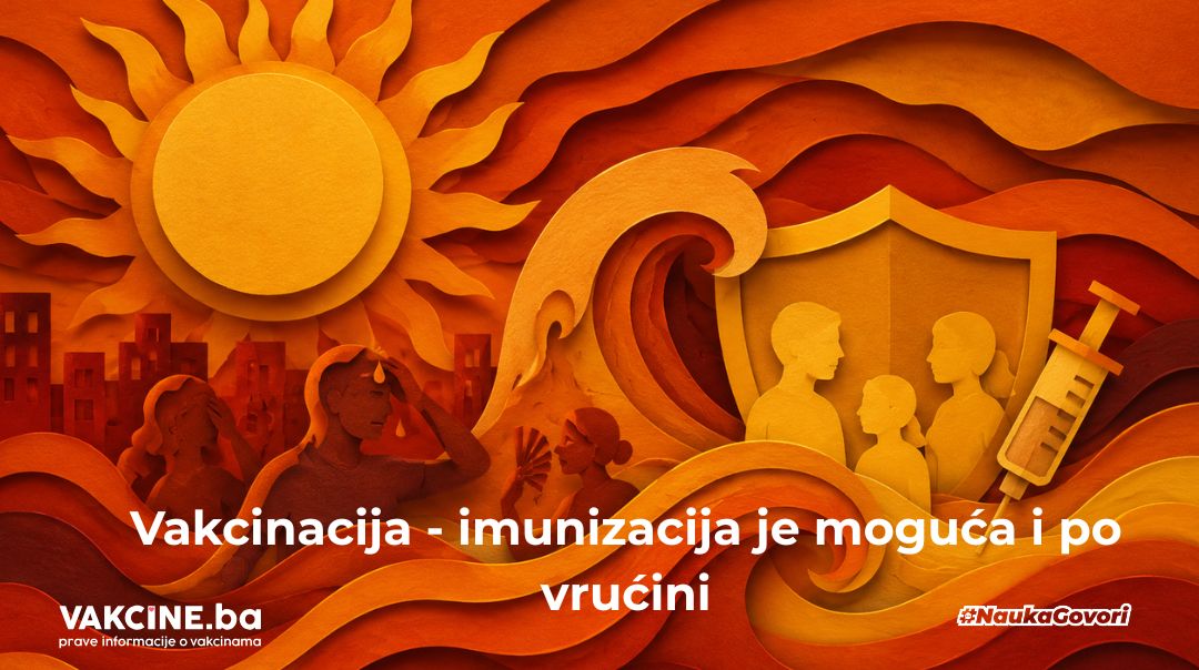 Vrućine, godišnji odmori i vakcine te imunizacija