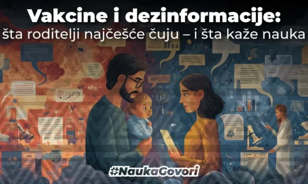 Vakcine i dezinformacije: šta roditelji najčešće čuju – i šta kaže nauka